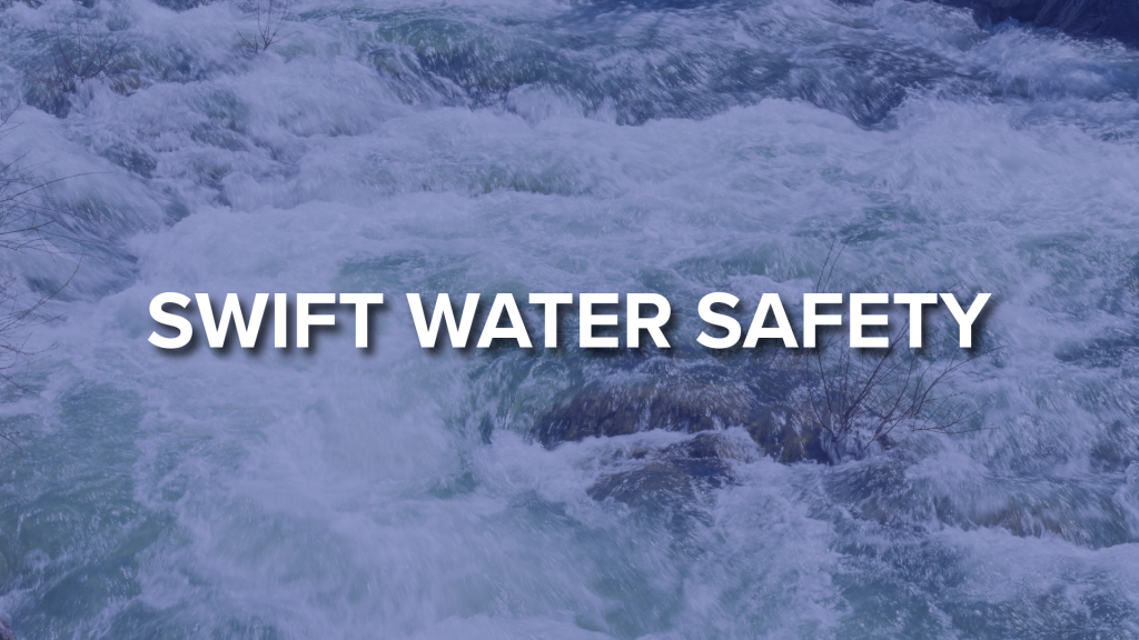 Stay Safe Around Swift Water | Office of Emergency Management